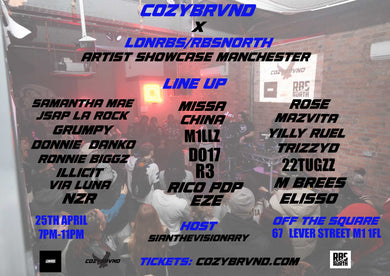 COZYBRVND X LDNRBS MANCHESTER ARTIST SHOWCASE 3RD RELEASE TICKET