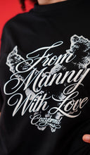 FROM MANNY WITH LOVE TEE